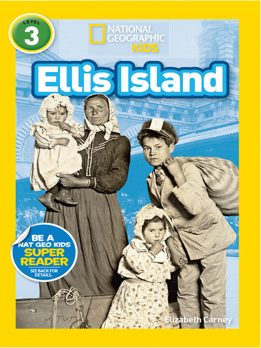 Title details for Ellis Island by Elizabeth Carney - Available